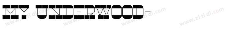 My Underwood字体转换